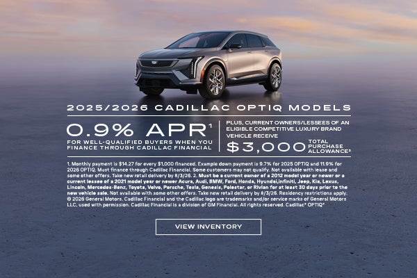 2025 and 2026 Cadillac OPTIQ Models. 0.9% APR for well-qualified buyers when you finance through...